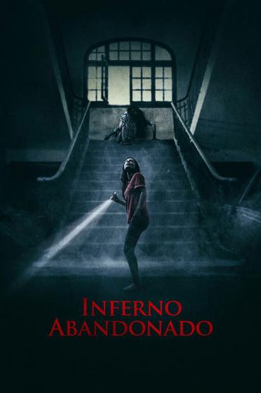 Inferno Abandonado