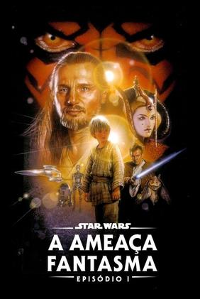 Star Wars: Episódio I - A Ameaça Fantasma