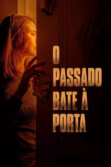 O Passado Bate à Porta
