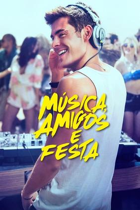Música, Amigos e Festa