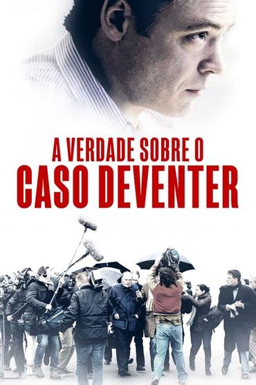 A Verdade Sobre o Caso Deventer
